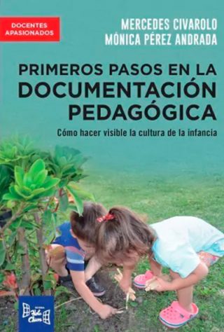 primeros-pasos-de-la-documentacion-pedagogica